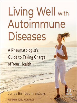 Living Well with Autoimmune Diseases - Audiobook